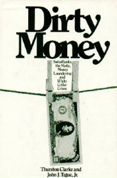 Dirty Money | Thurston Clarke